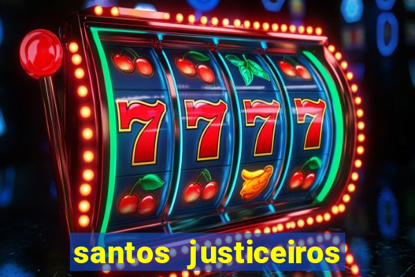 santos justiceiros 2 dublado torrent